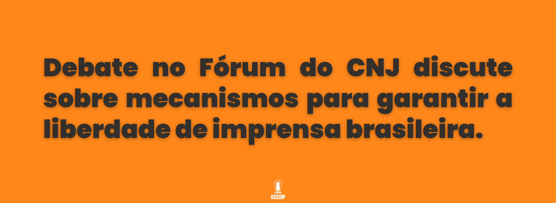 Garantias para a liberdade de imprensa no Brasil